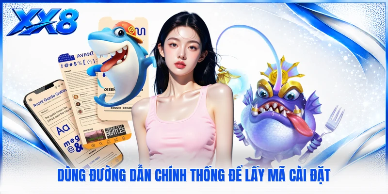 Dùng đường dẫn chính thống để lấy mã cài đặt